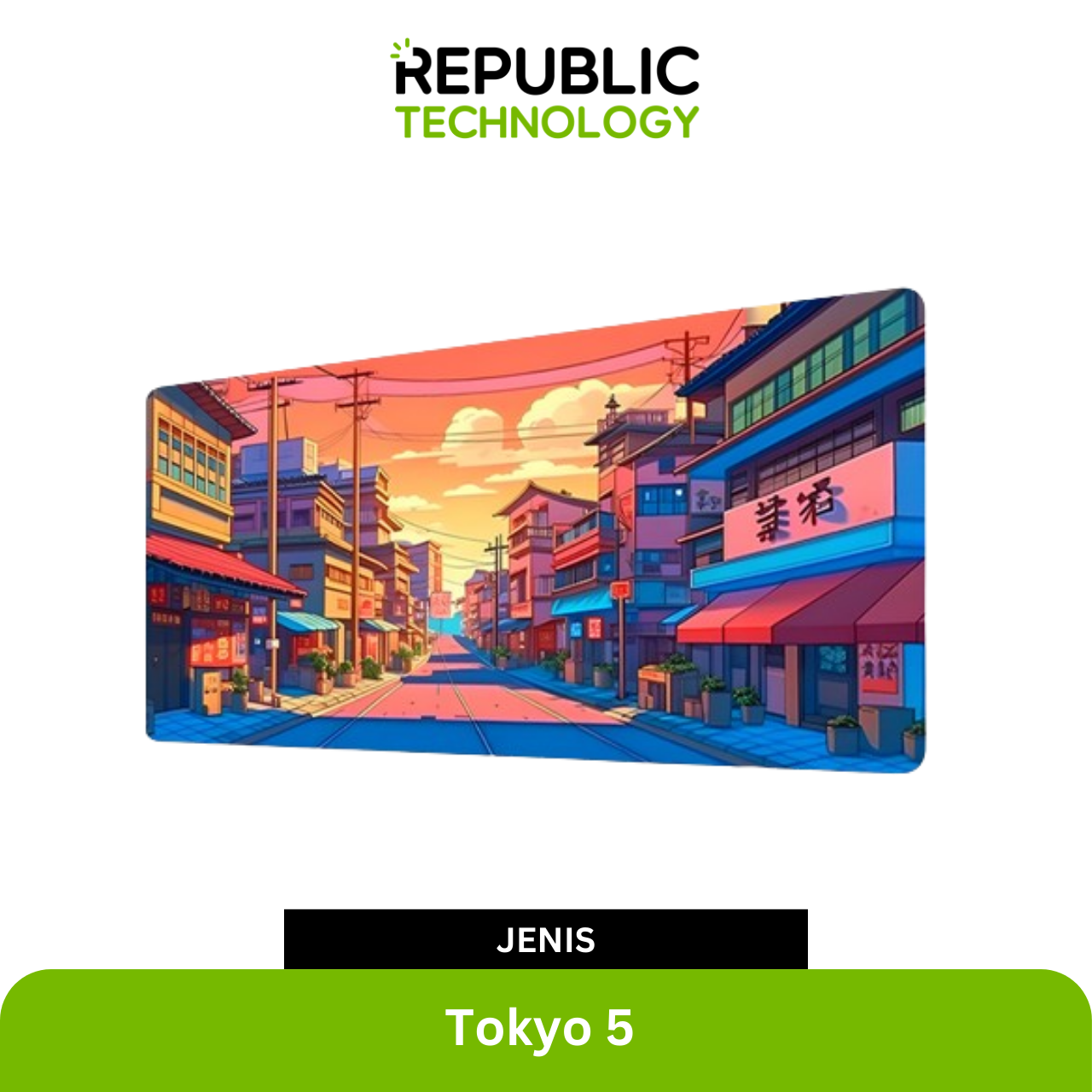Republic Technology Mousepad / Desk mat Gaming Tokyo Street Japan Style